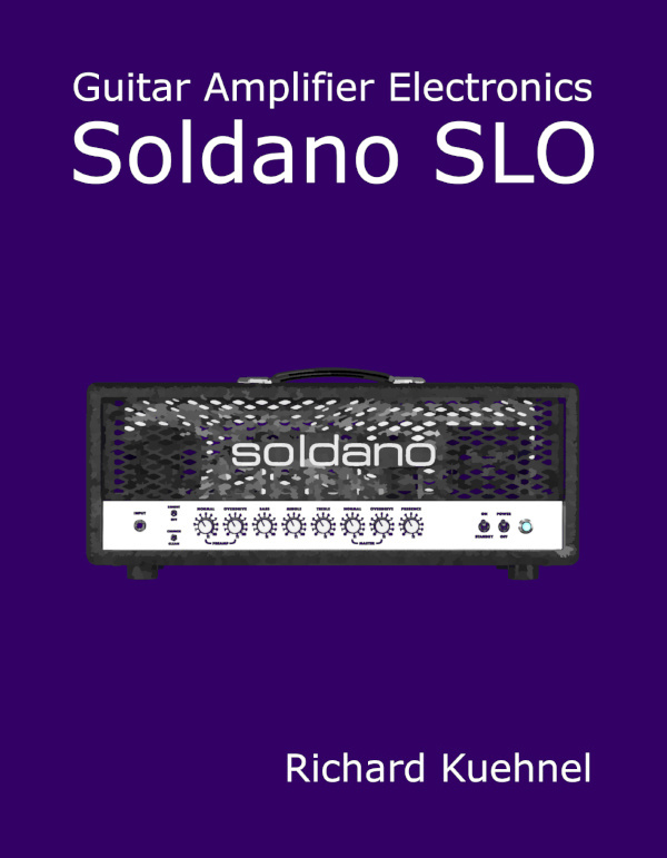 Guitar Amplifier Electronics Soldano SLO book